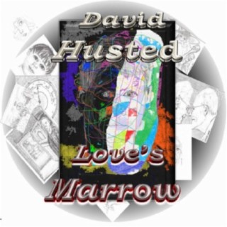 Love's Marrow
