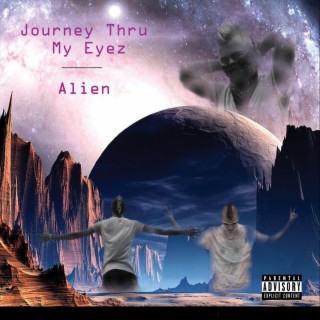 Journey Thru My Eyez