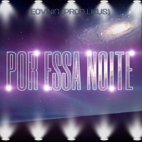 Por Essa Noite ft. Likus cover art