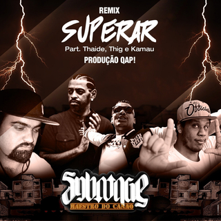 Superar (QAP! Remix) ft. Thaide, DJqap, Kamau & Thig cover art