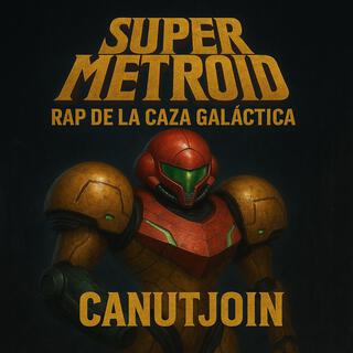Super Metroid: Rap de la Caza Galáctica cover art