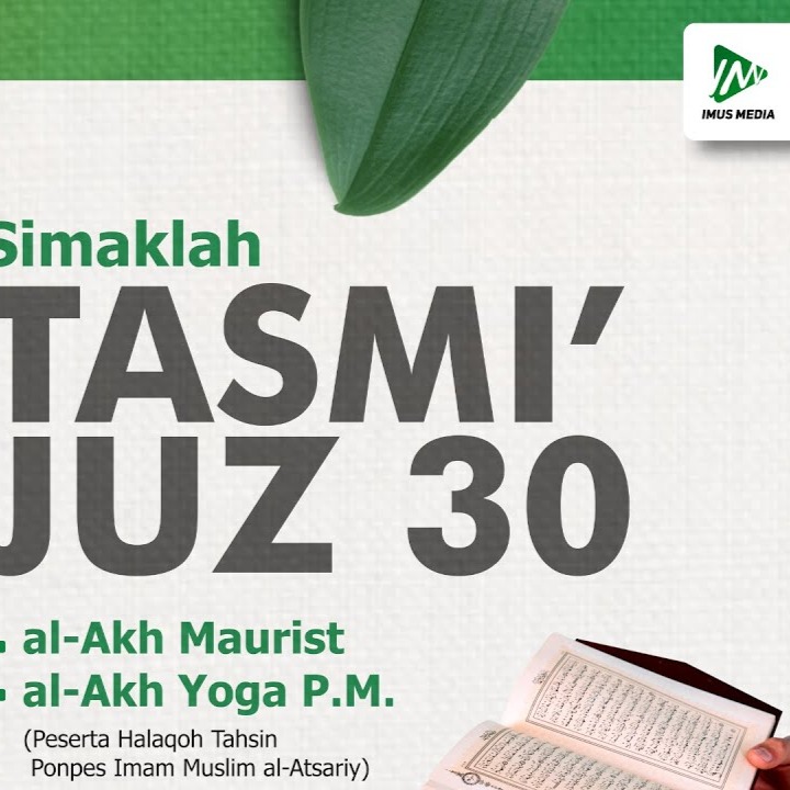 Tasmi' Juz 30 || al-Akh Yoga P.M. dan al-Akh Maurist cover art