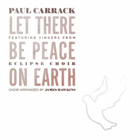 Let There Be Peace on Earth (Acapella) ft. Eclipse Choir & James Hawkins