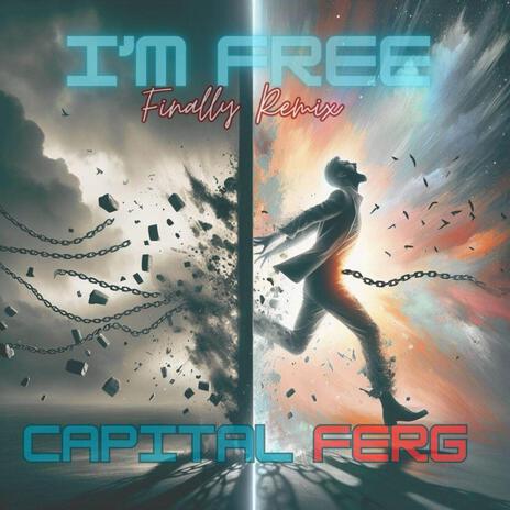 I'm Free (Finally) cover art