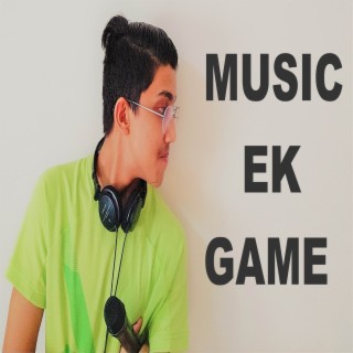Music Ek Game cover art