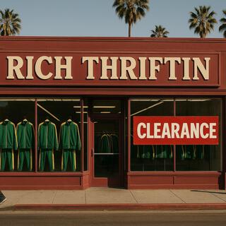 Rich Thriftin