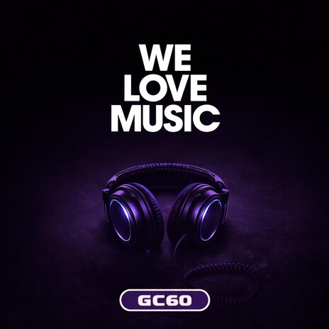 We Love Music cover art