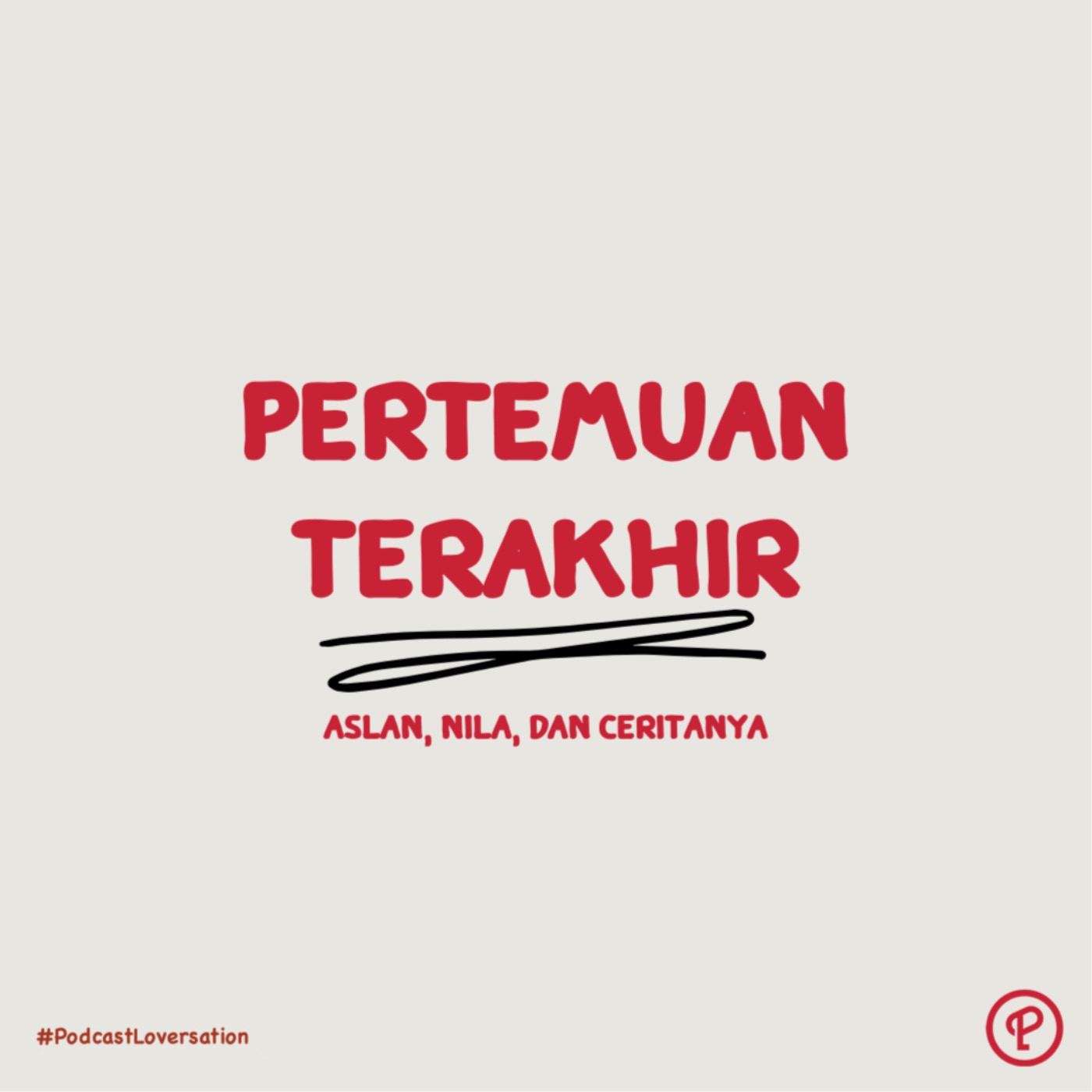 Pertemuan Terakhir Aslan dan Nila cover art
