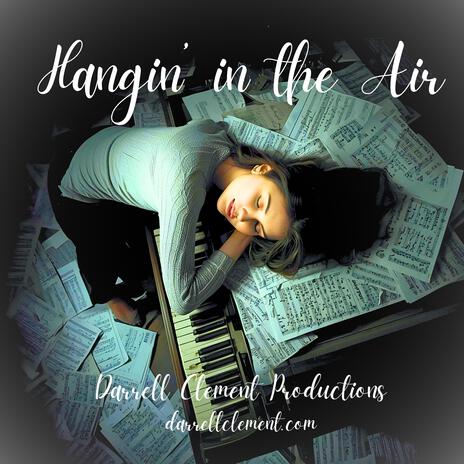 Hangin' in the Air cover art