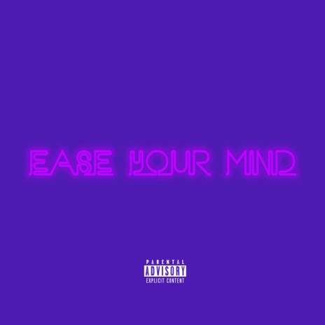 Ease Your Mind cover art