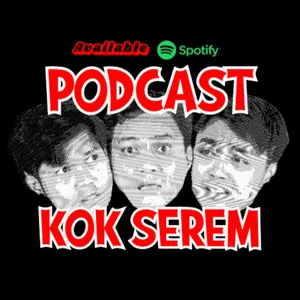 Kok Serem?!?!