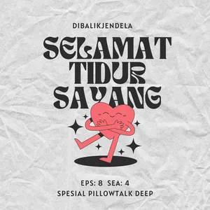 Selamat tidur sayang(PillowTalk)- DibalikJendela cover art
