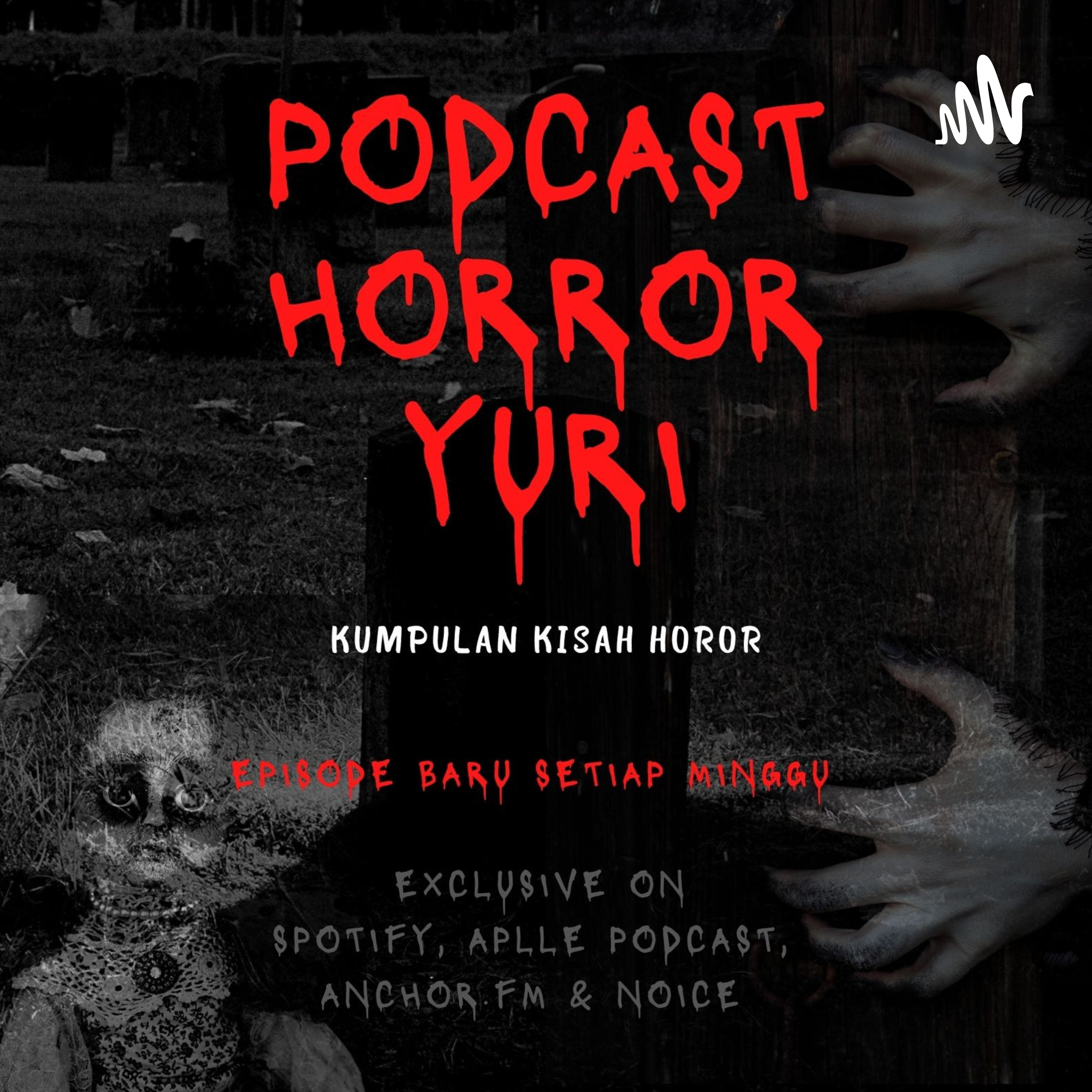 Podcast Horror Yuri