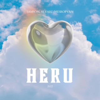 Heru ft. Alvard Mesropyan