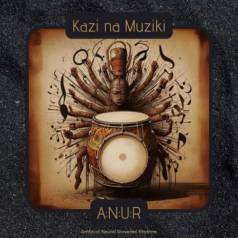 Kazi na Muziki cover art