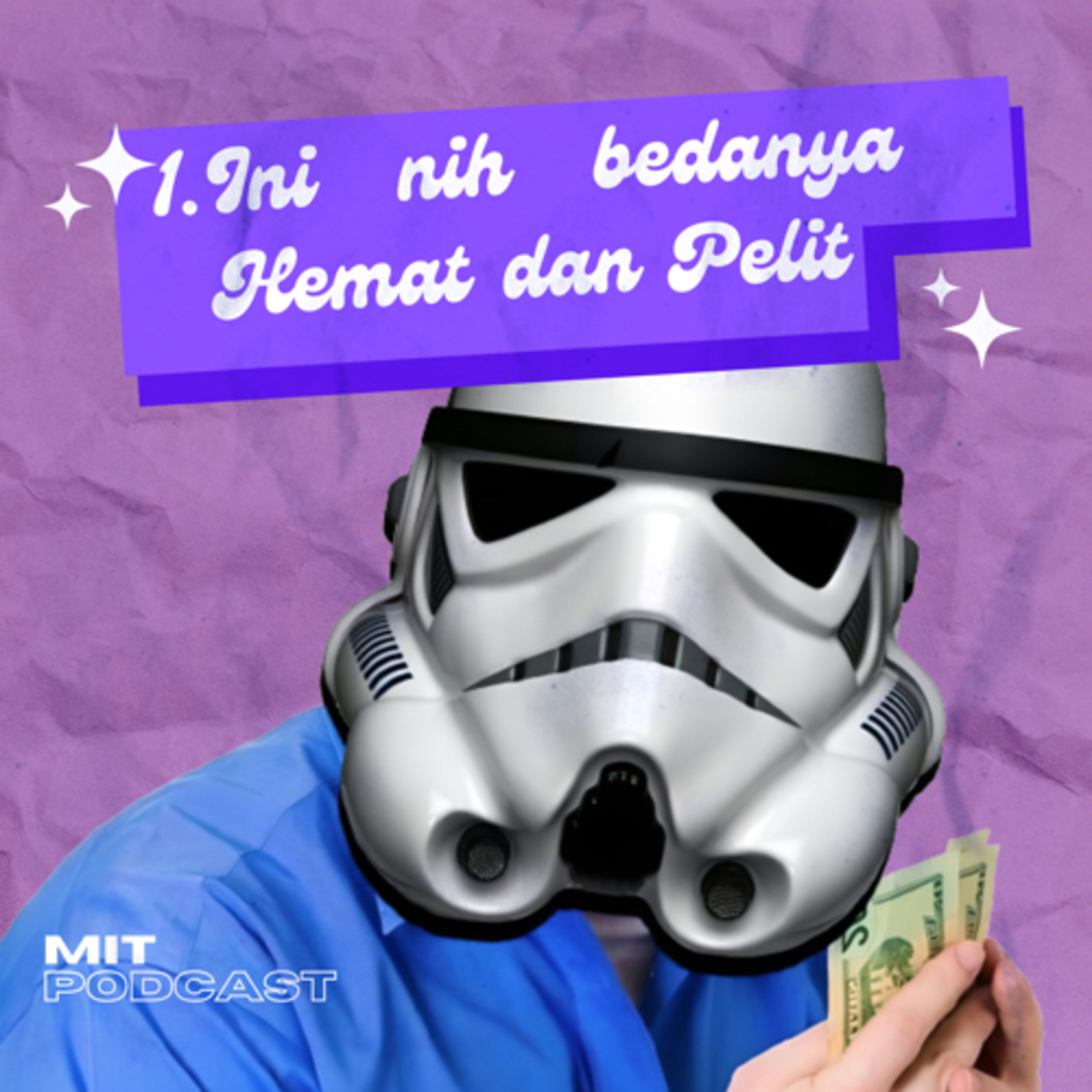 1. Ini Nih Bedanya Hemat Sama Pelit. cover art