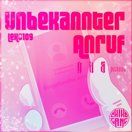 Unbekannter Anruf (Nua Picasso Remix [Slow Down + Reverb Version]) ft. Chiko Gang & Nua Picasso cover art