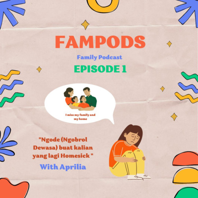 Podcast Eps 1 : Ngode (Ngobrol Dewasa) Buat Kalian yang lagi Homesick cover art