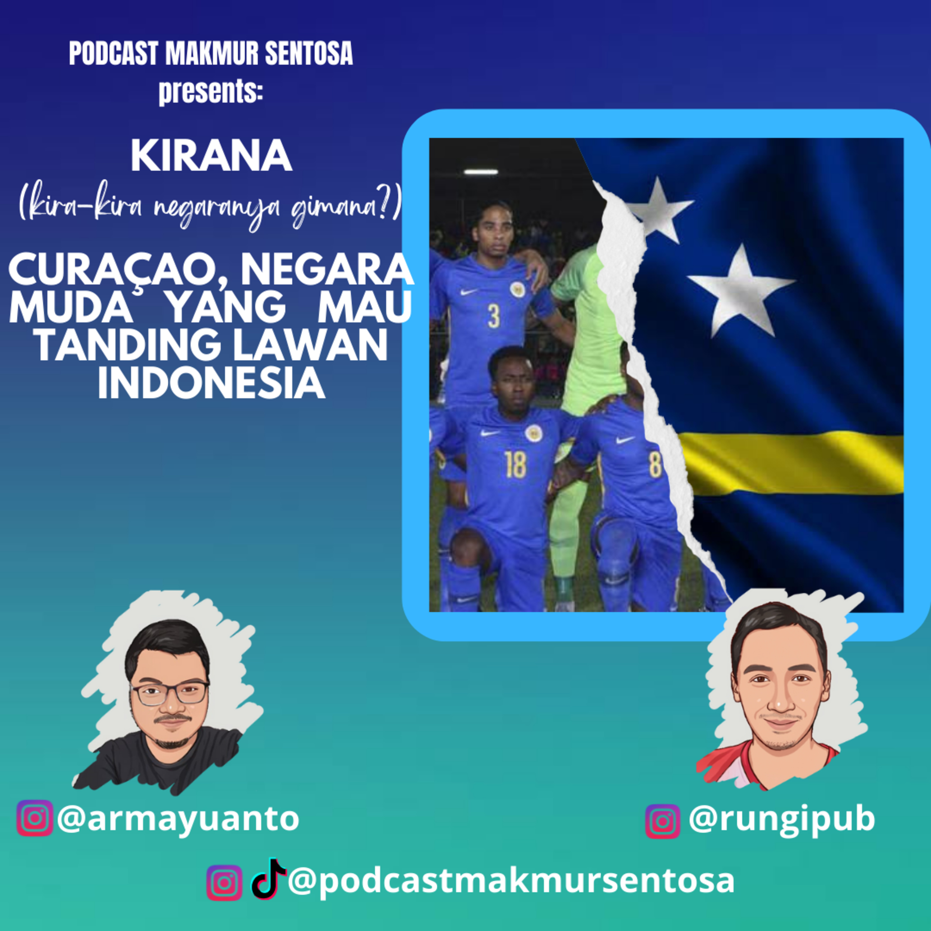 KIRANA: CURAÇAO, NEGARA MUDA YANG MAU TANDING LAWAN INDONESIA cover art