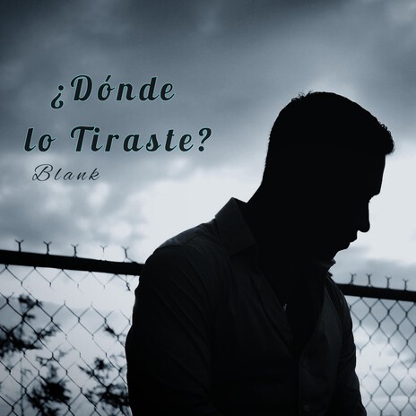Dónde lo Tiraste? cover art