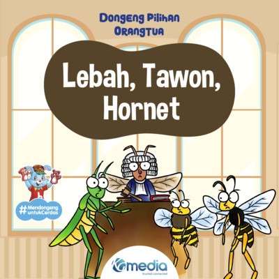 Dongeng Lebah, Tawon, Hornet