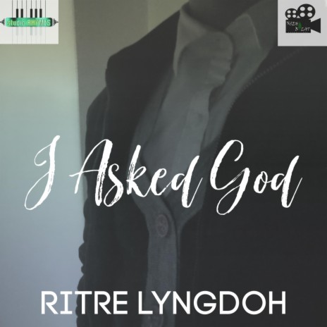 I Asked God (feat. Ritre Lyngdoh) cover art