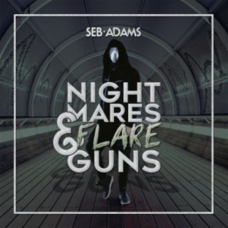 Nightmares & Flare Guns cover art