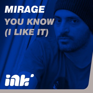 You Know (I Like It)