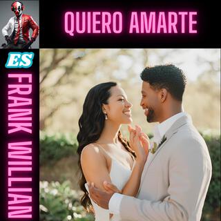 QUIERO AMARTE cover art