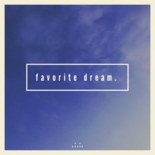 Favorite Dream. cover art