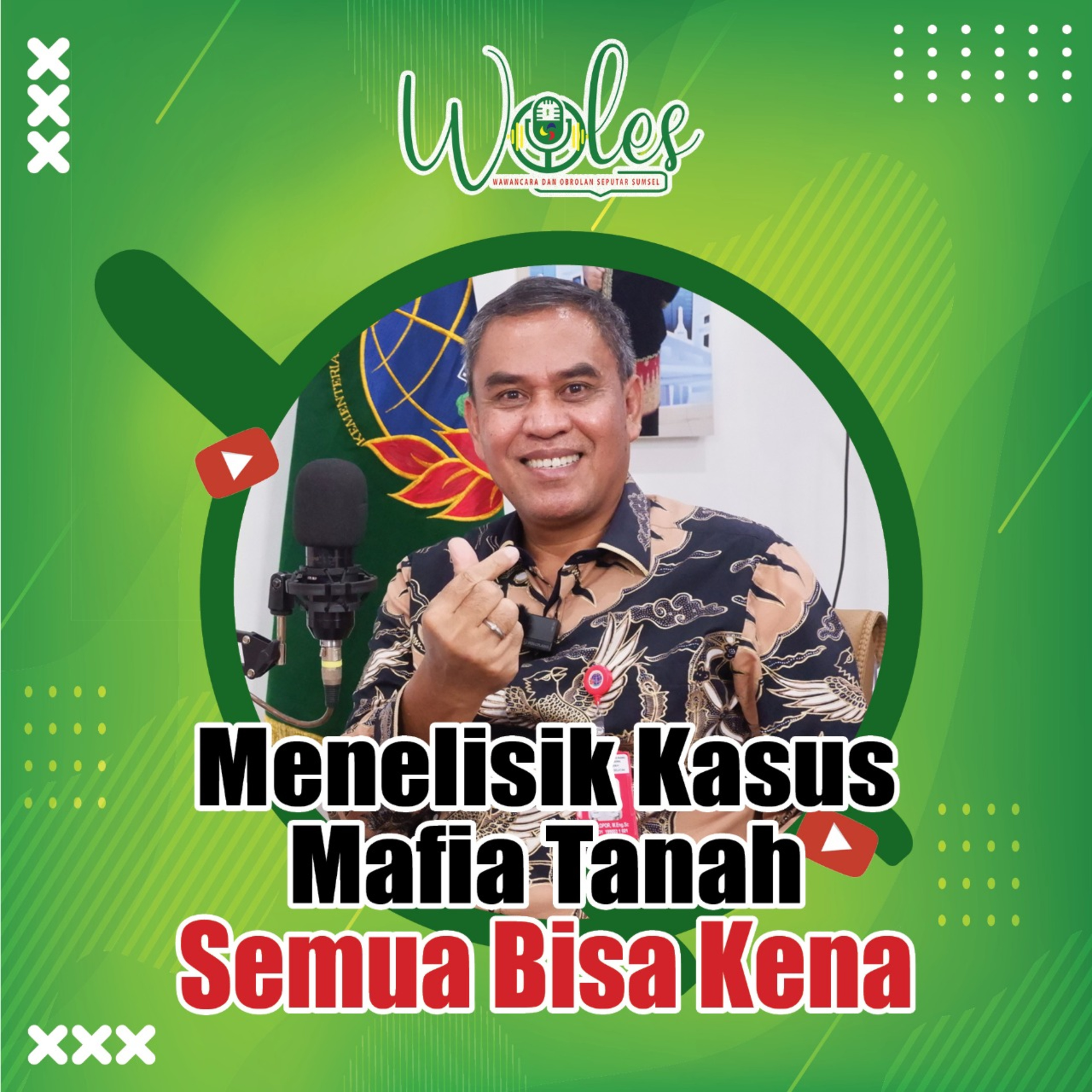 Menelisik Kasus Mafia Tanah, Semua Bisa Kena cover art