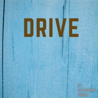 Drive