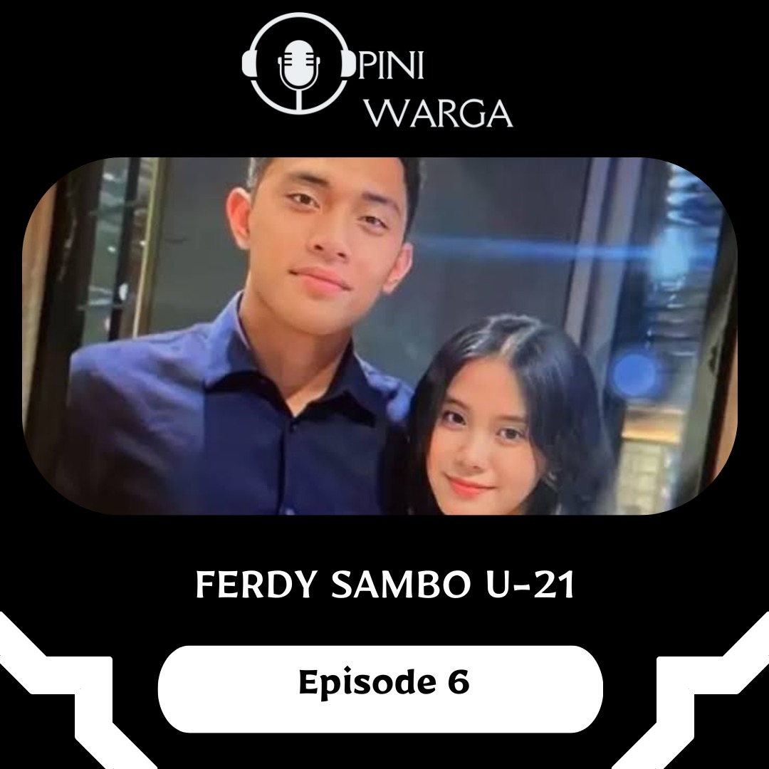 Eps 6 : Ferdy Sambo U-21