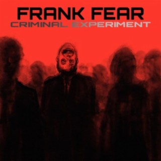 Criminal Experiment