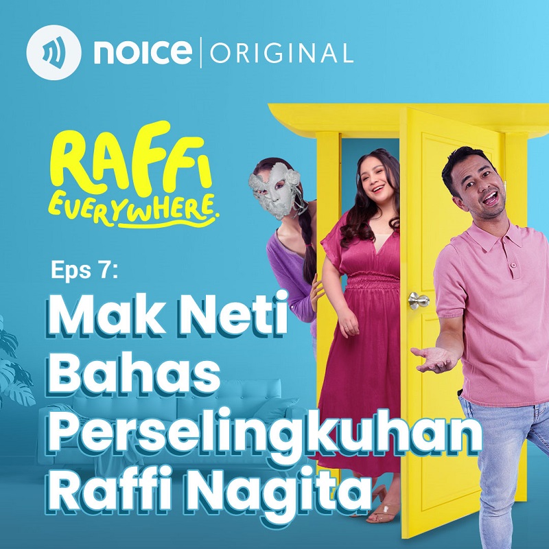 EPS 7: Mak Neti Bahas Perselingkuhan Raffi Nagita cover art