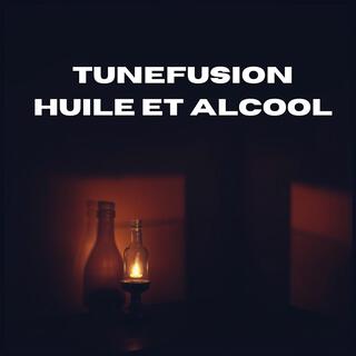 Huile et alcool
