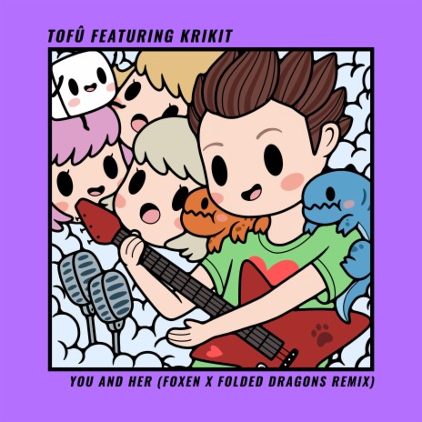 You and Her (Foxen & Folded Dragons Remix) ft. KRIKIT cover art