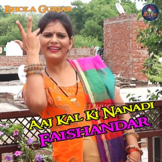 Aaj Kal Ki Nanadi Faishandar cover art