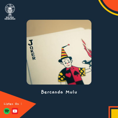 EP10S3 - Bercanda Mulu! cover art