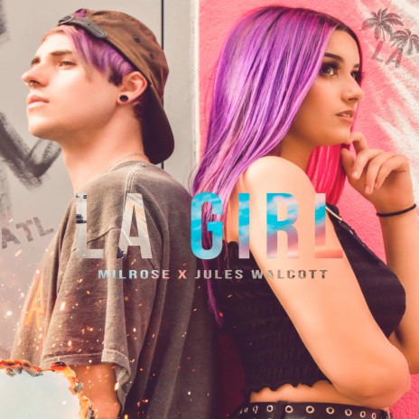 LA Girl ft. Jules Walcott cover art