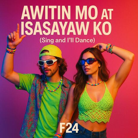 Awitin Mo at Isasayaw Ko (Sing and I'll Dance) cover art