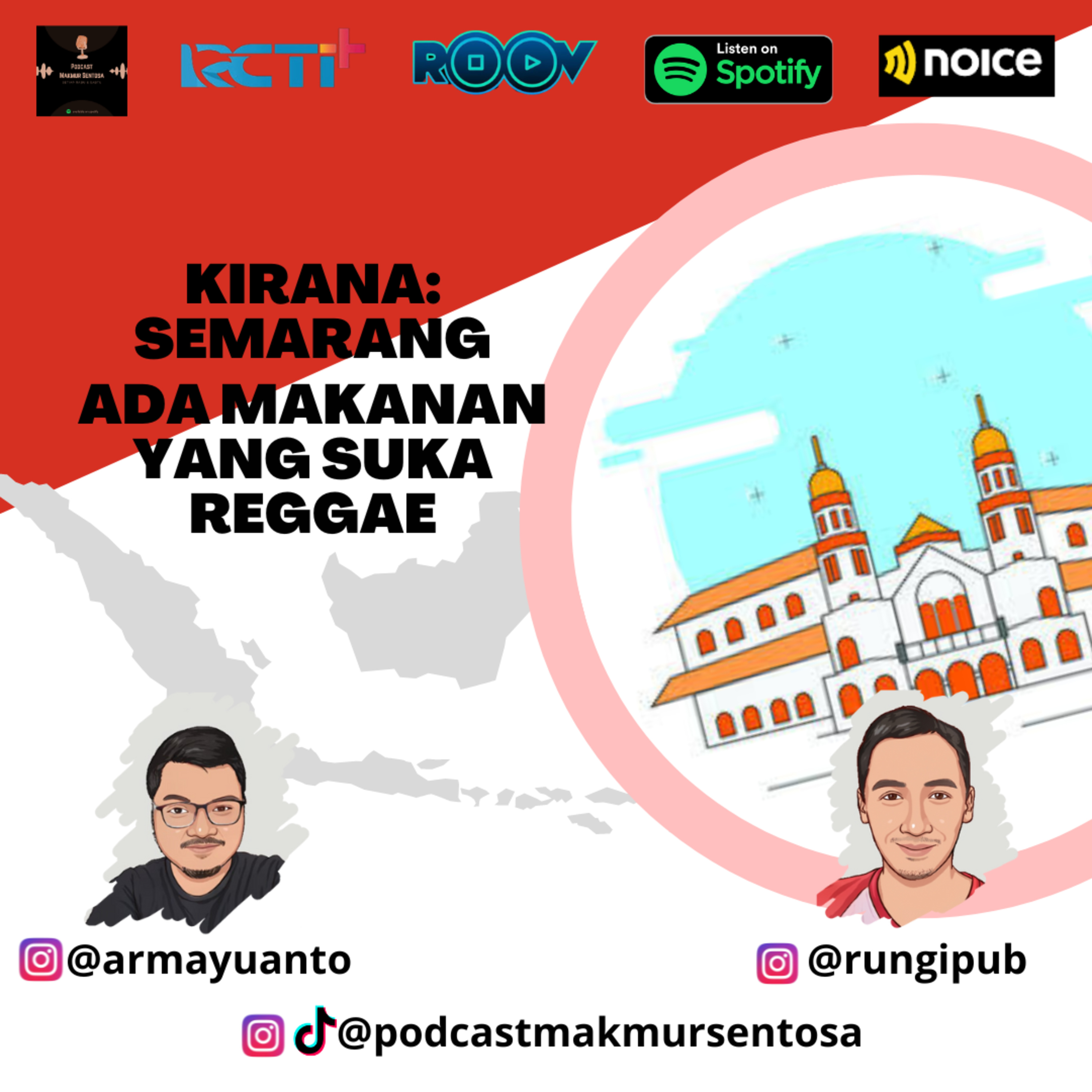 KIRANA : KOTA SEMARANG, TERNYATA ADA MAKANAN YANG SUKA REGGAE cover art