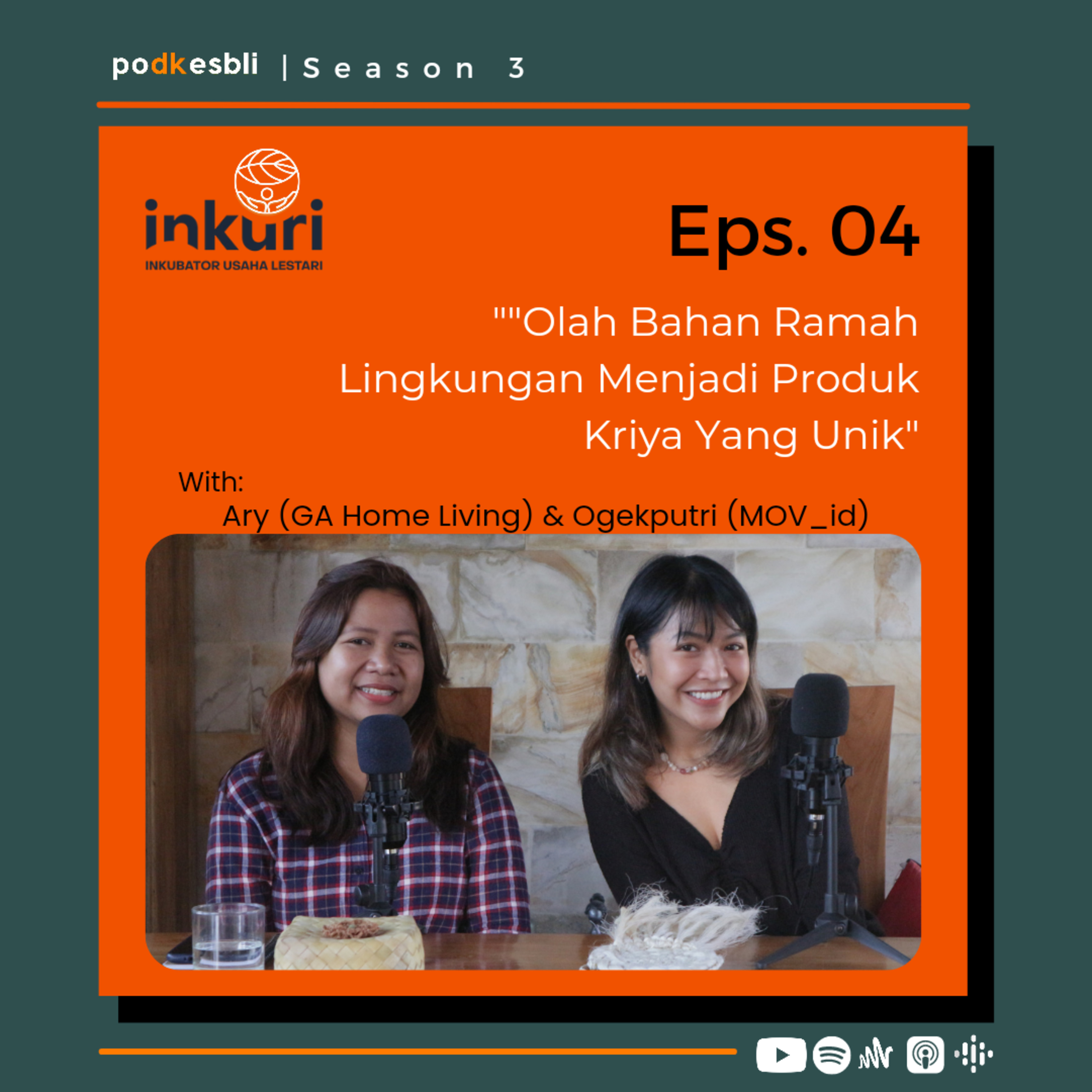 S3E4 Olah Bahan Ramah Lingkungan Menjadi Produk Kriya yang Unik cover art