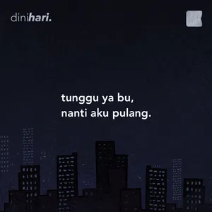 tunggu aku ya bu, nanti aku pulang cover art
