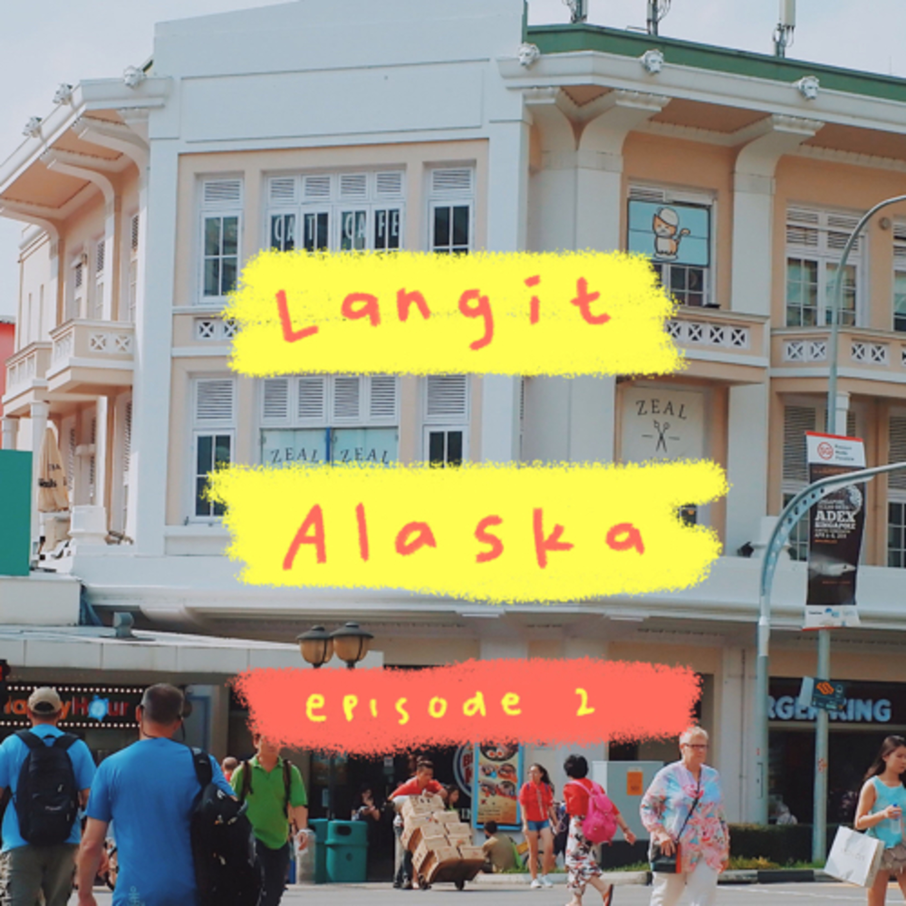 Dia orang baik kok : Langit Alaska Ep. 2 cover art