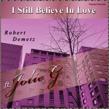 I Still Believe in Love cover art