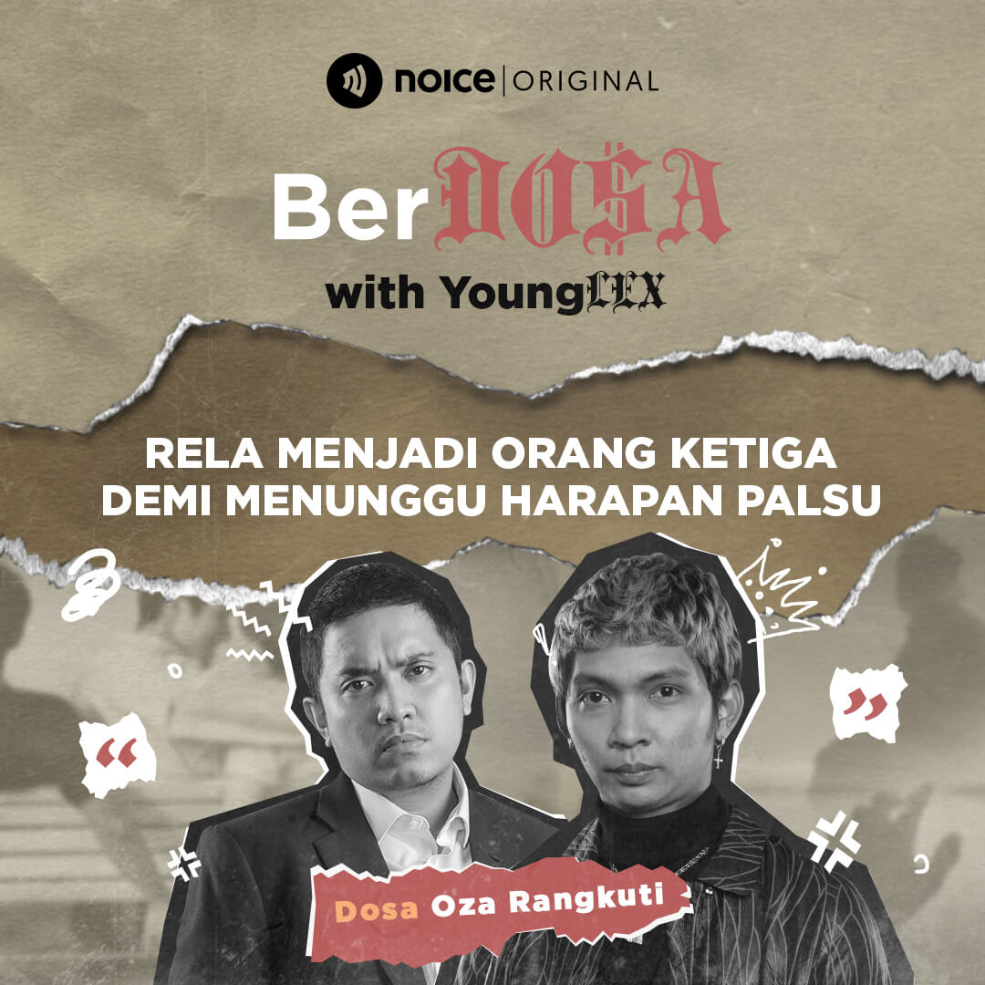 Dosa Oza Rangkuti: "Rela Menjadi Sosok Ketiga Demi Menunggu Harapan Palsu" cover art