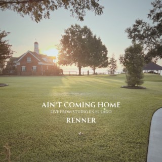 Ain't Coming Home (Live from Studio En El Lago) cover art