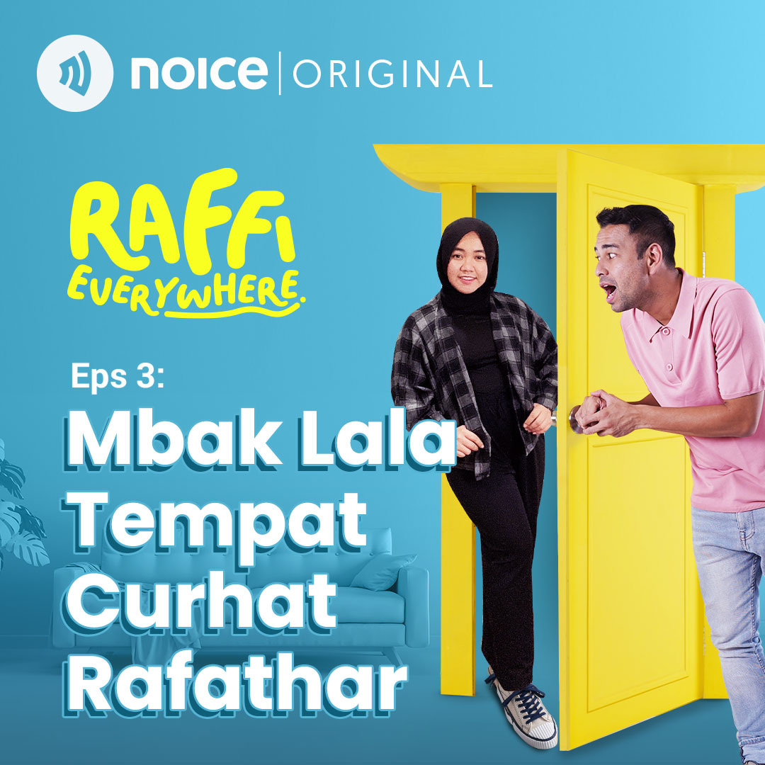 Eps 3: Mbak Lala Tempat Curhat Rafathar cover art
