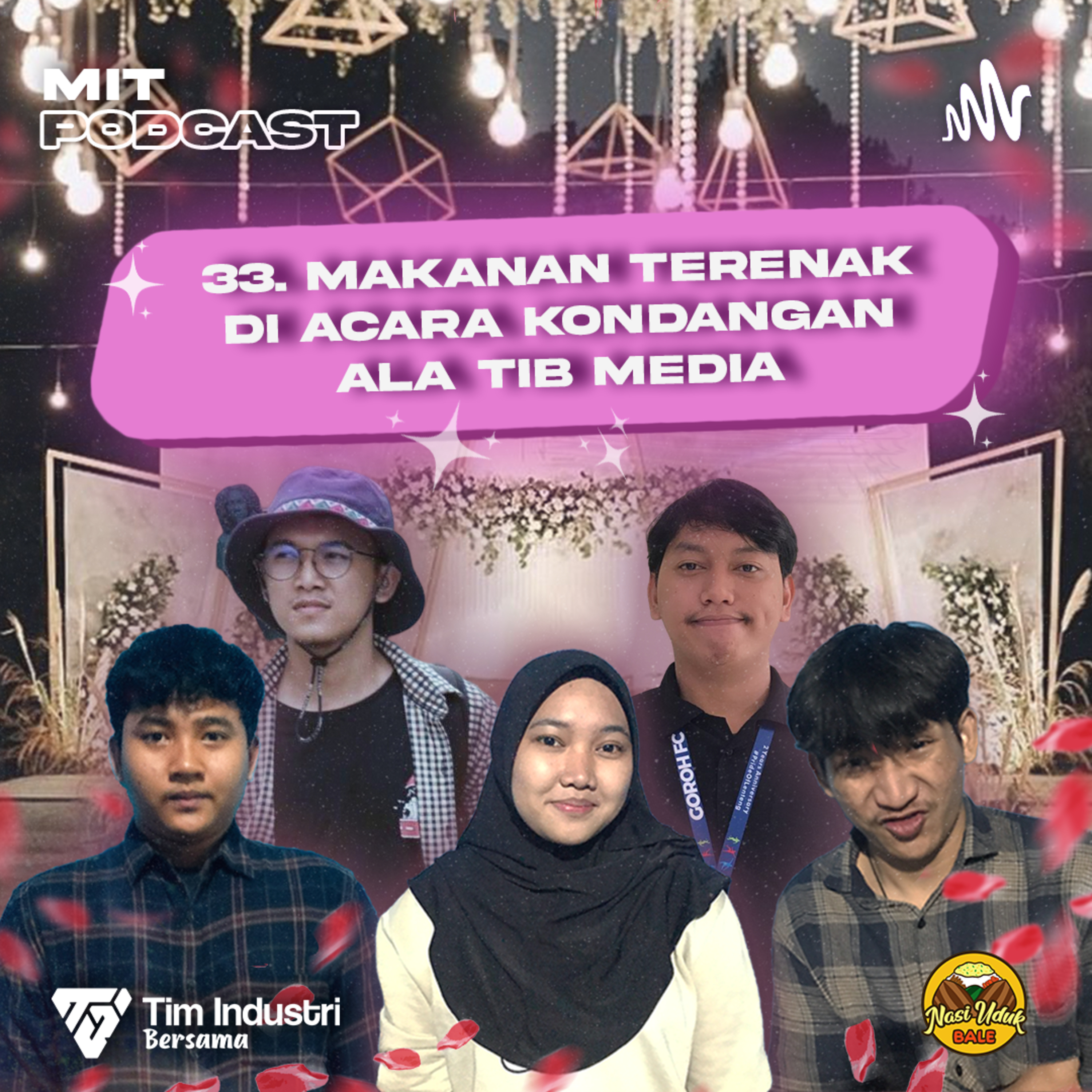 33. Makanan Terenak di Acara Kondangan Ala TIB Media cover art